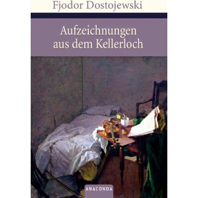 Fjodor Dostojewski - Aufzeichnungen aus dem Kellerloch - Preis vom 17.06.2026 05:34:31 h Fjodor Dostojewski - Aufzeichnungen aus dem Kellerloch - Preis vom 17.06.2026 05:34:31 h