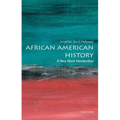 Scott African American History: A Very Short Introduction (Very Short Introductions) - Preis vom 22.06.2026 23:23:57 h Scott African American History: A Very Short Introduction (Very Short Introductions) - Preis vom 22.06.2026 23:23:57 h