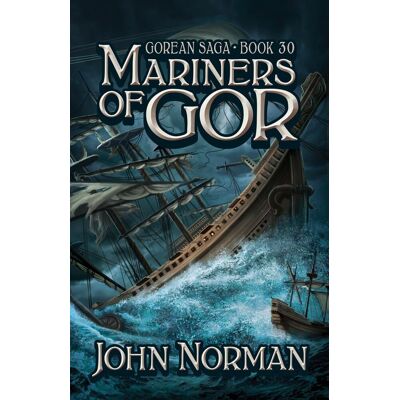 Norman Mariners of Gor - Preis vom 24.06.2026 07:42:13 h Norman Mariners of Gor - Preis vom 24.06.2026 07:42:13 h