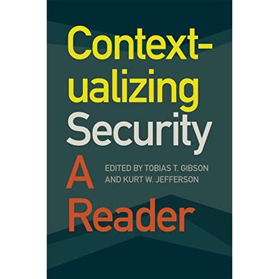 Gibson Contextualizing Security: A Reader (Studies in Security and International Affairs, 33) - Preis vom 18.06.2026 05:44:55 h Gibson Contextualizing Security: A Reader (Studies in Security and International Affairs, 33) - Preis vom 18.06.2026 05:44:55 h