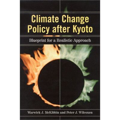 McKibbin, Warwick J. - Climate Change Policy after Kyoto: Blueprint for a Realistic Approach - Preis vom 22.09.2026 03:35:57 h McKibbin, Warwick J. - Climate Change Policy after Kyoto: Blueprint for a Realistic Approach - Preis vom 22.09.2026 03:35:57 h