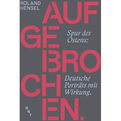Roland Aufgebrochen.: Spur des Ostens: Deutsche Porträts mit Wirkung. - Preis vom 22.06.2026 23:23:57 h Roland Aufgebrochen.: Spur des Ostens: Deutsche Porträts mit Wirkung. - Preis vom 22.06.2026 23:23:57 h