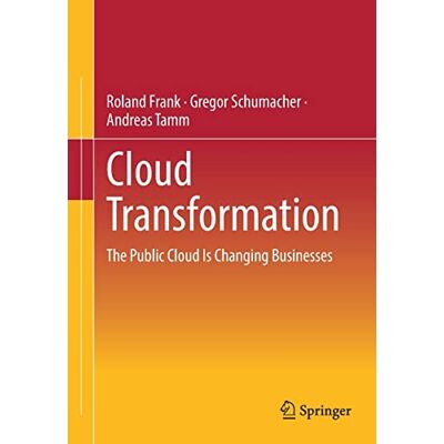 Roland Cloud Transformation: The Public Cloud Is Changing Businesses - Preis vom 17.06.2026 05:34:31 h Roland Cloud Transformation: The Public Cloud Is Changing Businesses - Preis vom 17.06.2026 05:34:31 h