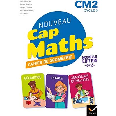 Roland Nouveau Cap maths, CM2 cycle 3 : cahier de géométrie - Preis vom 20.06.2026 05:23:55 h Roland Nouveau Cap maths, CM2 cycle 3 : cahier de géométrie - Preis vom 20.06.2026 05:23:55 h