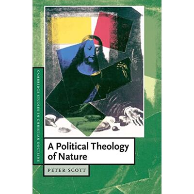 Scott A Political Theology of Nature (Cambridge Studies in Christian Doctrine, Band 9) - Preis vom 16.06.2026 05:30:18 h Scott A Political Theology of Nature (Cambridge Studies in Christian Doctrine, Band 9) - Preis vom 16.06.2026 05:30:18 h
