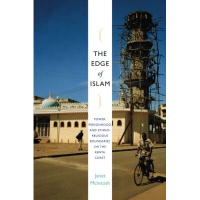 Janet Mcintosh - The Edge of Islam: Power, Personhood, and Ethnoreligious Boundaries on the Kenya Coast - Preis vom 22.09.2026 03:35:57 h Janet Mcintosh - The Edge of Islam: Power, Personhood, and Ethnoreligious Boundaries on the Kenya Coast - Preis vom 22.09.2026 03:35:57 h