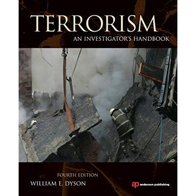 Dyson, William E. - Terrorism: An Investigator's Handbook - Preis vom 22.09.2026 03:35:57 h Dyson, William E. - Terrorism: An Investigator's Handbook - Preis vom 22.09.2026 03:35:57 h
