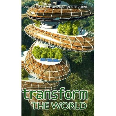 Scott Transform the World: 14 sci-fi writers change the planet (Writers Save the World) - Preis vom 18.06.2026 05:44:55 h Scott Transform the World: 14 sci-fi writers change the planet (Writers Save the World) - Preis vom 18.06.2026 05:44:55 h