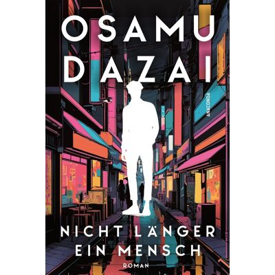 Nicht länger ein Mensch. Roman. Das Kultbuch aus Japan: »No Longer Human ist heute vielleicht aktueller als je zuvor.« The Daily Star zum Bestseller »Gezeichnet« (Ningen Shikkaku) von Osamu Dazai - Preis vom 17.06.2026 05:34:31 h Nicht länger ein Mensch. Roman. Das Kultbuch aus Japan: »No Longer Human ist heute vielleicht aktueller als je zuvor.« The Daily Star zum Bestseller »Gezeichnet« (Ningen Shikkaku) von Osamu Dazai - Preis vom 17.06.2026 05:34:31 h