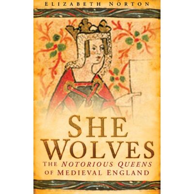 Symantec She Wolves: The Notorious Queens of Medieval England: The Notorious Queens of England - Preis vom 22.06.2026 23:23:57 h Symantec She Wolves: The Notorious Queens of Medieval England: The Notorious Queens of England - Preis vom 22.06.2026 23:23:57 h