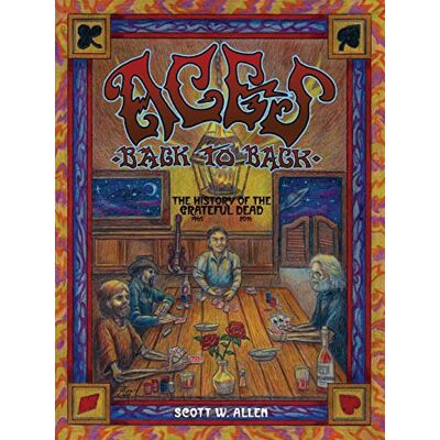Scott Aces Back to Back: The History of the Grateful Dead (1965 - 2016) - Preis vom 22.06.2026 11:45:37 h Scott Aces Back to Back: The History of the Grateful Dead (1965 - 2016) - Preis vom 22.06.2026 11:45:37 h