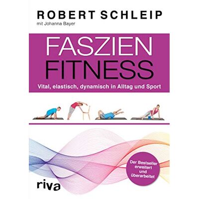 Robert Schleip - Faszien-Fitness – erweiterte und überarbeitete Ausgabe: Vital, elastisch, dynamisch in Alltag und Sport - Preis vom 24.06.2026 07:42:13 h Robert Schleip - Faszien-Fitness – erweiterte und überarbeitete Ausgabe: Vital, elastisch, dynamisch in Alltag und Sport - Preis vom 24.06.2026 07:42:13 h