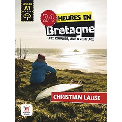 Christian Lause - 24 heures en Bretagne: Buch + Audio-Online - Preis vom 24.06.2026 19:44:00 h Christian Lause - 24 heures en Bretagne: Buch + Audio-Online - Preis vom 24.06.2026 19:44:00 h