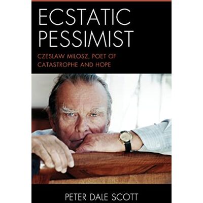 Scott Ecstatic Pessimist: Czeslaw Milosz, Poet of Catastrophe and Hope (World Social Change) - Preis vom 20.06.2026 05:23:55 h Scott Ecstatic Pessimist: Czeslaw Milosz, Poet of Catastrophe and Hope (World Social Change) - Preis vom 20.06.2026 05:23:55 h