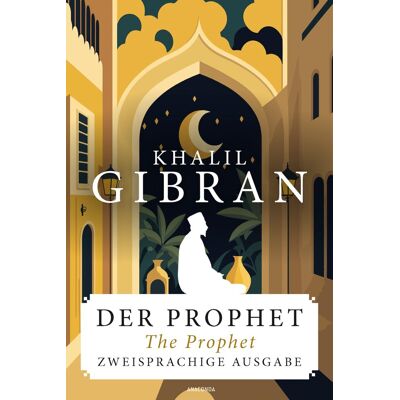 Khalil Gibran - Der Prophet / The Prophet. Zweisprachige Ausgabe: Deutsch und Englisch. Parallel gesetzter Text (Anacondas zweisprachige Bücher, Band 26) - Preis vom 07.08.2026 11:47:26 h Khalil Gibran - Der Prophet / The Prophet. Zweisprachige Ausgabe: Deutsch und Englisch. Parallel gesetzter Text (Anacondas zweisprachige Bücher, Band 26) - Preis vom 07.08.2026 11:47:26 h