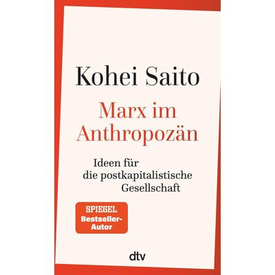 Kohei Saito - Marx im Anthropozän: Ideen für die postkapitalistische Gesellschaft - Preis vom 23.06.2026 11:45:09 h Kohei Saito - Marx im Anthropozän: Ideen für die postkapitalistische Gesellschaft - Preis vom 23.06.2026 11:45:09 h