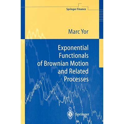 Marc Exponential Functionals of Brownian Motion and Related Processes (Springer Finance) - Preis vom 21.06.2026 05:42:24 h Marc Exponential Functionals of Brownian Motion and Related Processes (Springer Finance) - Preis vom 21.06.2026 05:42:24 h