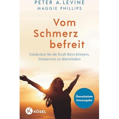 Levine, Peter A. - Vom Schmerz befreit: Entdecken Sie die Kraft Ihres Körpers, Schmerzen zu überwinden - Mit 15 Übungen als Audio-Download - Überarbeitete Neuausgabe - Preis vom 20.06.2026 05:23:55 h Levine, Peter A. - Vom Schmerz befreit: Entdecken Sie die Kraft Ihres Körpers, Schmerzen zu überwinden - Mit 15 Übungen als Audio-Download - Überarbeitete Neuausgabe - Preis vom 20.06.2026 05:23:55 h