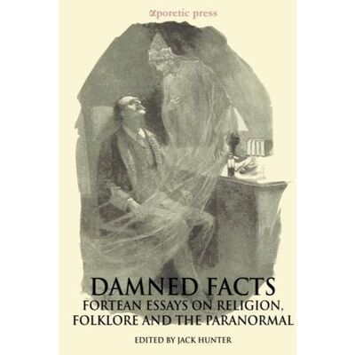 Hunter Damned Facts: Fortean Essays on Religion, Folklore and the Paranormal - Preis vom 24.06.2026 07:42:13 h Hunter Damned Facts: Fortean Essays on Religion, Folklore and the Paranormal - Preis vom 24.06.2026 07:42:13 h