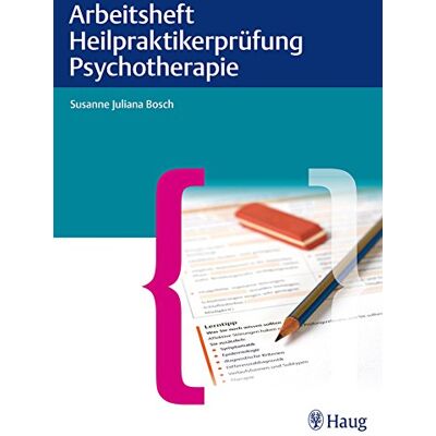 Bosch Arbeitsheft Heilpraktikerprüfung Psychotherapie - Preis vom 07.08.2026 11:47:26 h Bosch Arbeitsheft Heilpraktikerprüfung Psychotherapie - Preis vom 07.08.2026 11:47:26 h