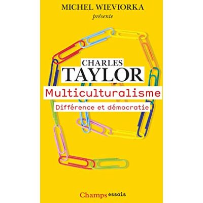 Taylor Multiculturalisme : différence et démocratie - Preis vom 24.06.2026 19:44:00 h Taylor Multiculturalisme : différence et démocratie - Preis vom 24.06.2026 19:44:00 h