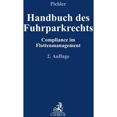 Inka Pichler - Handbuch des Fuhrparkrechts - Preis vom 22.09.2026 03:35:57 h Inka Pichler - Handbuch des Fuhrparkrechts - Preis vom 22.09.2026 03:35:57 h
