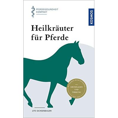 Ute Ochsenbauer - Heilkräuter für Pferde: Pferdegesundheit kompakt - Preis vom 22.06.2026 23:23:57 h Ute Ochsenbauer - Heilkräuter für Pferde: Pferdegesundheit kompakt - Preis vom 22.06.2026 23:23:57 h