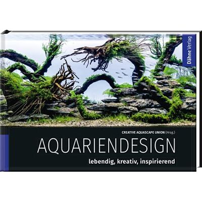 Creative Aquariendesign: lebendig, kreativ, inspirierend - Preis vom 22.06.2026 23:23:57 h Creative Aquariendesign: lebendig, kreativ, inspirierend - Preis vom 22.06.2026 23:23:57 h