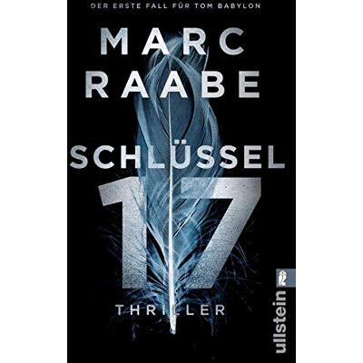 Marc Schlüssel 17: Thriller (Tom Babylon-Serie, Band 1) - Preis vom 18.06.2026 05:44:55 h Marc Schlüssel 17: Thriller (Tom Babylon-Serie, Band 1) - Preis vom 18.06.2026 05:44:55 h