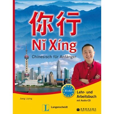 Liping Jiang - Ni Xing - Lehr- und Arbeitsbuch mit mp3-CD: Chinesisch für Anfänger - Preis vom 19.06.2026 05:29:47 h Liping Jiang - Ni Xing - Lehr- und Arbeitsbuch mit mp3-CD: Chinesisch für Anfänger - Preis vom 19.06.2026 05:29:47 h