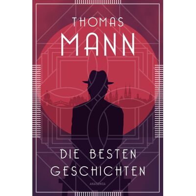 Thomas Mann - Die besten Geschichten - Preis vom 23.06.2026 11:45:09 h Thomas Mann - Die besten Geschichten - Preis vom 23.06.2026 11:45:09 h