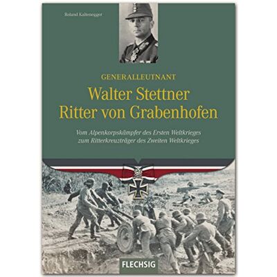 Roland Ritterkreuzträger - Generalleutnant Walter Stettner Ritter von Grabenhofen - Vom Alpenkorpskämpfer des Ersten Weltkrieges zum Ritterkreuzträger im Zweiten Weltkrieg - FLECHSIG Verlag - Preis vom 24.06.2026 07:42:13 h Roland Ritterkreuzträger - Generalleutnant Walter Stettner Ritter von Grabenhofen - Vom Alpenkorpskämpfer des Ersten Weltkrieges zum Ritterkreuzträger im Zweiten Weltkrieg - FLECHSIG Verlag - Preis vom 24.06.2026 07:42:13 h