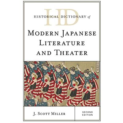 Scott Historical Dictionary of Modern Japanese Literature and Theater, Second Edition (Historical Dictionaries of Literature and the Arts) - Preis vom 16.06.2026 05:30:18 h Scott Historical Dictionary of Modern Japanese Literature and Theater, Second Edition (Historical Dictionaries of Literature and the Arts) - Preis vom 16.06.2026 05:30:18 h