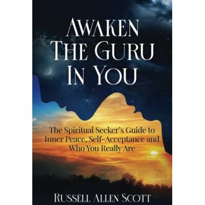 Scott Awaken the Guru in You: The Spiritual Seeker’s Guide to Inner Peace, Self-Acceptance and Who You Really Are - Preis vom 21.06.2026 05:42:24 h Scott Awaken the Guru in You: The Spiritual Seeker’s Guide to Inner Peace, Self-Acceptance and Who You Really Are - Preis vom 21.06.2026 05:42:24 h