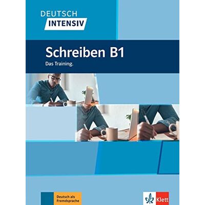 Arwen Schnack - Deutsch intensiv : Schreiben B1 : das Training, Deutsch als Fremdsprache - Preis vom 17.06.2026 05:34:31 h Arwen Schnack - Deutsch intensiv : Schreiben B1 : das Training, Deutsch als Fremdsprache - Preis vom 17.06.2026 05:34:31 h