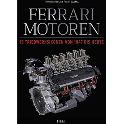 Francesco Reggiani - Ferrari Motoren: 15 Triebwerksikonen von 1947 bis heute - Preis vom 07.08.2026 11:47:26 h Francesco Reggiani - Ferrari Motoren: 15 Triebwerksikonen von 1947 bis heute - Preis vom 07.08.2026 11:47:26 h