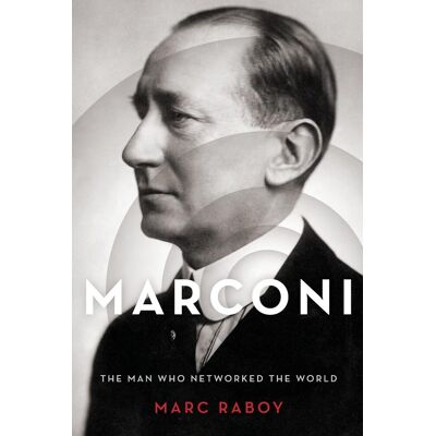 Marconi: The Man Who Networked the World - Preis vom 21.06.2026 05:42:24 h Marconi: The Man Who Networked the World - Preis vom 21.06.2026 05:42:24 h