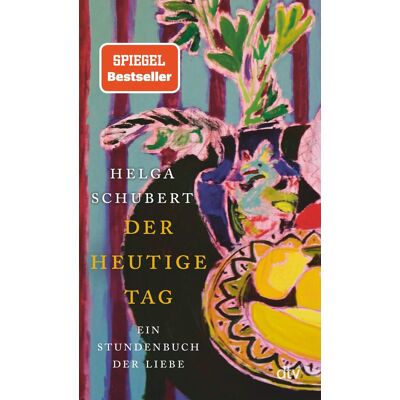 Helga Schubert - Der heutige Tag: Ein Stundenbuch der Liebe »Ein Buch, in das man sich verlieben kann.« Denis Scheck - Preis vom 24.06.2026 07:42:13 h Helga Schubert - Der heutige Tag: Ein Stundenbuch der Liebe »Ein Buch, in das man sich verlieben kann.« Denis Scheck - Preis vom 24.06.2026 07:42:13 h