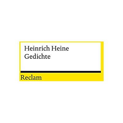 Heinrich Heine - Gedichte (Reclams Universal-Bibliothek) - Preis vom 16.06.2026 05:30:18 h Heinrich Heine - Gedichte (Reclams Universal-Bibliothek) - Preis vom 16.06.2026 05:30:18 h