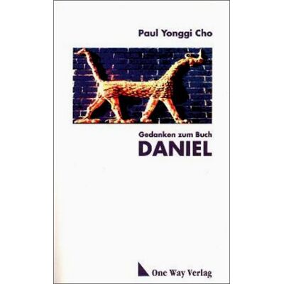 PAUL YONGGI CHO - Gedanken zum Buch Daniel - Preis vom 22.06.2026 23:23:57 h PAUL YONGGI CHO - Gedanken zum Buch Daniel - Preis vom 22.06.2026 23:23:57 h