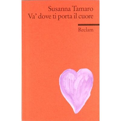 Susanna Tamaro - Va' dove ti porta il cuore - Preis vom 26.06.2026 19:40:26 h Susanna Tamaro - Va' dove ti porta il cuore - Preis vom 26.06.2026 19:40:26 h