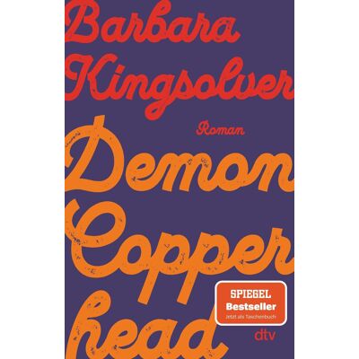 Barbara Kingsolver - Demon Copperhead: Roman Pulitzer-Preis & Women’s Prize for Fiction »Ebenso klug wie wortmächtig. Ein Buch, das einen die USA mit neuen Augen sehen lässt.« Denis Scheck - Preis vom 24.06.2026 19:44:00 h Barbara Kingsolver - Demon Copperhead: Roman Pulitzer-Preis & Women’s Prize for Fiction »Ebenso klug wie wortmächtig. Ein Buch, das einen die USA mit neuen Augen sehen lässt.« Denis Scheck - Preis vom 24.06.2026 19:44:00 h