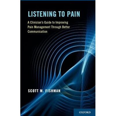 Scott Listening to Pain: A Clinician's Guide to Improving Pain Management Through Better Communication - Preis vom 20.06.2026 05:23:55 h Scott Listening to Pain: A Clinician's Guide to Improving Pain Management Through Better Communication - Preis vom 20.06.2026 05:23:55 h