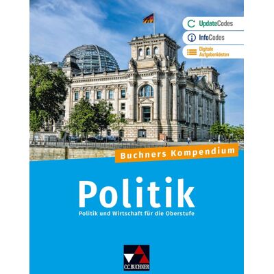 Becker Buchners Kompendium Politik - neu: Politik und Wirtschaft für die Oberstufe - Preis vom 16.06.2026 05:30:18 h Becker Buchners Kompendium Politik - neu: Politik und Wirtschaft für die Oberstufe - Preis vom 16.06.2026 05:30:18 h
