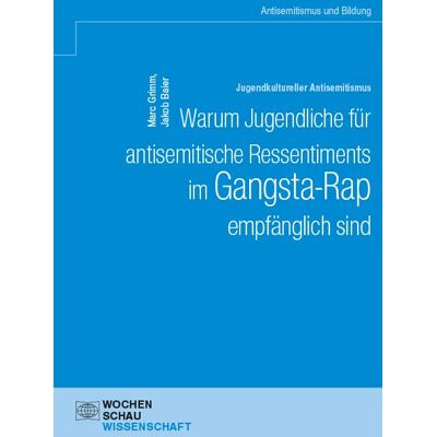 Marc Jugendkultureller Antisemitismus. Warum Jugendliche für antisemitische Ressentiments im Gangsta-Rap empfänglich sind - Preis vom 21.06.2026 05:42:24 h Marc Jugendkultureller Antisemitismus. Warum Jugendliche für antisemitische Ressentiments im Gangsta-Rap empfänglich sind - Preis vom 21.06.2026 05:42:24 h