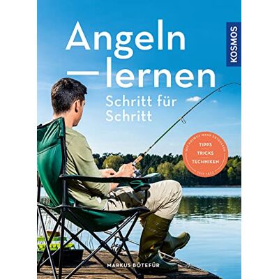 Markus Bötefür - Angeln lernen Schritt für Schritt: Vom Petrijünger zum Angelpapst - Preis vom 07.08.2026 11:47:26 h Markus Bötefür - Angeln lernen Schritt für Schritt: Vom Petrijünger zum Angelpapst - Preis vom 07.08.2026 11:47:26 h