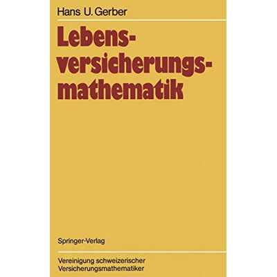 Gerber Lebensversicherungsmathematik - Preis vom 21.06.2026 05:42:24 h Gerber Lebensversicherungsmathematik - Preis vom 21.06.2026 05:42:24 h