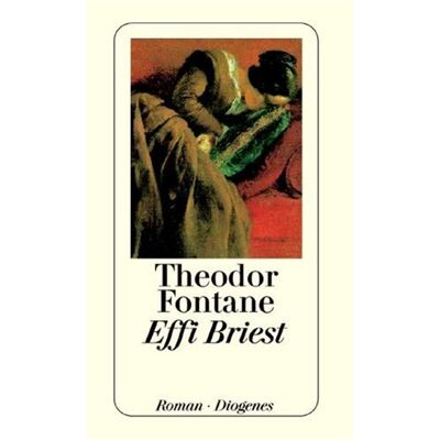 Theodor Fontane - Effi Briest - Preis vom 23.06.2026 11:45:09 h Theodor Fontane - Effi Briest - Preis vom 23.06.2026 11:45:09 h