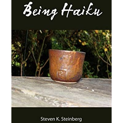 Steinberg, Steven K. - Being Haiku - Preis vom 22.09.2026 03:35:57 h Steinberg, Steven K. - Being Haiku - Preis vom 22.09.2026 03:35:57 h