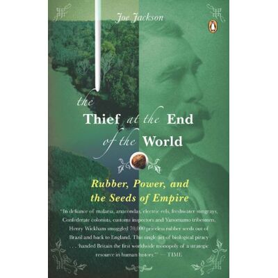 Jackson The Thief at the End of the World: Rubber, Power, and the Seeds of Empire - Preis vom 16.06.2026 05:30:18 h Jackson The Thief at the End of the World: Rubber, Power, and the Seeds of Empire - Preis vom 16.06.2026 05:30:18 h
